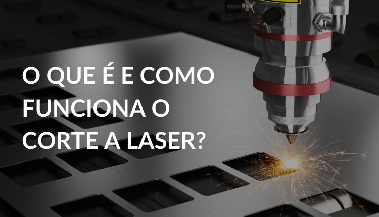 O que é e como funciona o corte a laser.